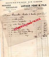 87 - LIMOGES - FACTURE BONNETERIE MERCERIE PANTOUFLES- LEPAGE PERE & FILS-13 RUE JAUVION HALLES CENTRALES- 1927 - Kleidung & Textil