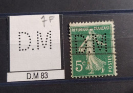 FRANCE D.M 83 TIMBRE DM 83   INDICE 6 SUR 137 PERFORE PERFORES PERFIN PERFINS PERFO PERFORATION PERFORIERT - Used Stamps