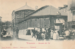 Valladolid España (7404) Mercado Del Val, Précurseur, Raro - Valladolid