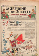 La Semaine De Suzette N°40 Le Signe De L'alouette - Paroles Et Partition Les Notes Partent En Guerre Contre L'ennui... - La Semaine De Suzette