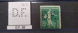 FRANCE DF 58 TIMBRE D.F 58   INDICE 5 SUR 137 SEMEUSE PERFORE PERFORES PERFIN PERFINS PERFO PERFORATION PERFORIERT - Used Stamps