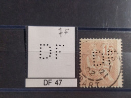 FRANCE DF 47 TIMBRE INDICE 7  PERFORE PERFORES PERFIN PERFINS PERFO PERFORATION PERFORIERT - Oblitérés