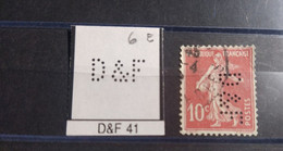 FRANCE D&F 41 TIMBRE DF41 INDICE 5 SUR 138 PERFORE PERFORES PERFIN PERFINS PERFO PERFORATION PERFORIERT - Usados