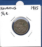 MAURITIUS - 1/4 Rupee 1975  -  See Photos -  Km 36 - Maurice