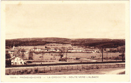 Provenchères  -  La Croisette - Route Vers L'Alsace - Provencheres Sur Fave