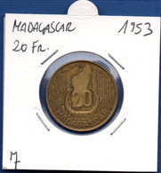 MADAGASCAR - 20 Francs 1953  -  See Photos -  Km 7 - Madagaskar