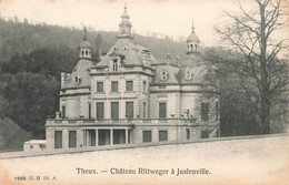 CPA Theux - Chateau Rittweger A Juslenville - 1909 G H Ed - Theux