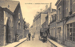 La Flèche     72       Institution Notre-Dame        ( Voir Scan ) - La Fleche