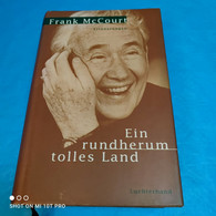 Frank McCourt - Ein Rundherum Tolles Land - Biographien & Memoiren