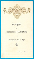 MENU 1913 BANQUET Du CONGRES NATIONAL De La Protection Du 1er AGE ...33 BORDEAUX Salons De L'Hôtel - Menus
