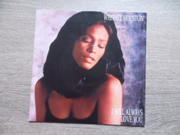 Whitney Houston " I Will Always Love You " - 45 T - Maxi-Single