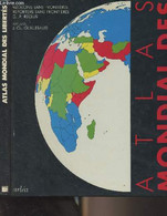 Atlas Mondial Des Libertés (Médecins Sans Frontières, Reporters Sans Frontières, G.I.P. Reclus) - Guillebaud Jean-Claude - Maps/Atlas