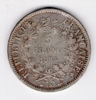 120 - FRANCE - 3ème République - 5 Francs HERCULE -1873 A - 5 Francs