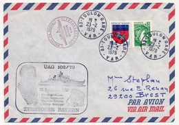 FRANCE - Env. Aff. 0,80 Sabine + 0,20 St Lô Obl TOULON GARE + Mailed On Board Schiffspost + Zerstörer Bayern - 1979 - Naval Post