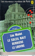 Léo Malet -Le Soleil Naît Derrière Le Louvre -Les Nouveaux Mystères De Paris - Leo Malet