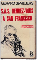 Gérard De Villiers -SAS Rendez-vous à San Francisco - Plon