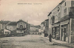 CPA Gondrecourt - Le Grand Pont - Grand Bazar - Autres & Non Classés