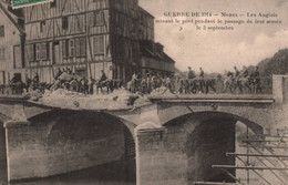 Meaux - Les Anglais Minant Le Pont Pendant Le Passage De Leur Armée Le 3 Septembre - Militaria Guerre 1914 - Meaux