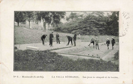 95 - MONTSOULT - S06250 - La Villa Béthanie - Les Jeux De Croquet Et De Boules  - L1 - Montsoult