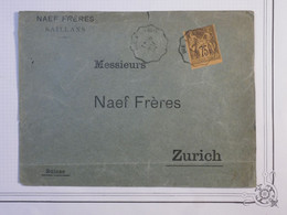 BK14 FRANCE BELLE LETTRE PRIVEE  RRR  1894  SAILLANS A ZURICH SUISSE   + SAGE N°99 SEUL  +AFF. INTERESSANT++ - 1876-1878 Sage (Type I)