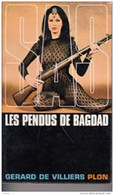 Gérard De Villiers -SAS Les Pendus De Bagdad - Plon