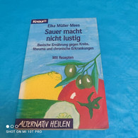 Elke Müller Mees - Sauer Macht Nicht Lustig - Manger & Boire