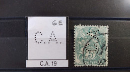 FRANCE CA  19 TIMBRE C.A 19  INDICE 6 SUR 111  PERFORE PERFORES PERFIN PERFINS PERFO PERFORATION PERFORIERT - Usados