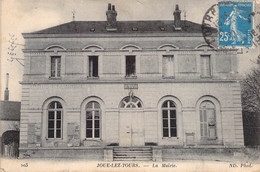 CPA France - Indre Et Loire - Joue Lez Tours - La Mairie - N.D. Phot. - Oblitérée 16 Septembre 1921 - Autres & Non Classés