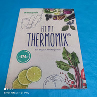 Fit Mit Thermomix - Manger & Boire