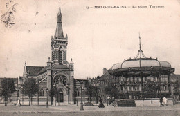 Malo Les Bains - La Place Turenne - Kiosque à Musique - Malo Les Bains