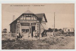 THARON PLAGE ( 44 ) - " AUX FINS GOURMETS " - COMMERCE D' ALIMENTATION - CHALET " L' ETOILE DES MERS "  - 2 SCANS - - Tharon-Plage