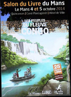 ►  Salon Livre Du Mans    Les Peuples Du Fleuve Congo  2014 - Autres & Non Classés