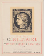 < 1849-1949 CENTENAIRE DU TIMBRE-POSTE FRANCAIS / ALBERT BARRE Graveur, Maquettes G. VASSILEFF, Tirage : 3000 Ex Complet - Filatelistische Tentoonstellingen