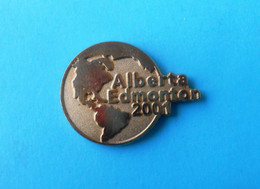 2001 WORLD CHAMPIONSHIPS IN ATHLETICS - ALBERTA EDMONTON 2001 Canada Pin * Athlétisme Athletik Atletismo Atletica IAAF - Leichtathletik
