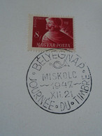 ZA413.60  Hungary  Special Postmark 1947 XII.21 . Bélyegnap MISKOLC - Journée Du Timbre - Briefe U. Dokumente