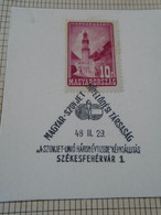 ZA414.4 Hungary Special Postmark Hungarian Soviet Cultural Society-Magyar Szovjet Műv. Társaság 1948 SZÉKESFEHÉRVÁR - Briefe U. Dokumente