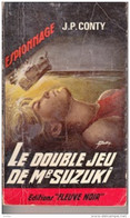 J.P. Conty -Le Double Jeu De Mr Suzuki - Fleuve Noir