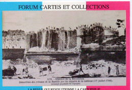 Politique Forum Cartes Et Collections Histoire De La Révolution Démolition De La Bastille - Evènements