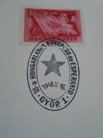 ZA414.25  Hungary   Special Postmark - Hungarlanda Kongreso De Esperanto  GYŐR  1948 - Marcofilie