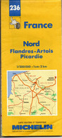 Carte N: 236  - Nord - Frandres Artois Picardie  -  Pub  Pneus   Michelin Au Dos  Carte Au  200000 ème  De 1993 / 1994 - Mapas/Atlas