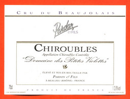 Etiquette Neuve De Vin De Beaujolais Chiroubles Pardon Et Fils à Beaujeu - 75 Cl - Beaujolais