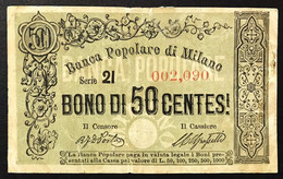 Banca Popolare Di Milano 50 Cent Biglietto Fiduciario Gav.06.0523.3 Mb+ Naturale R3 RRR Taglietto E Nastro LOTTO 4273 - Sonstige & Ohne Zuordnung