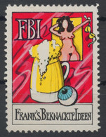 BEER Nude Erotic Joke FBI Frank's Beknackte Ideen 1977 FRANK ZANDER Music Singer 1977 Label Vignette Cinderella GERMANY - Bier