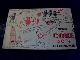 Vieux Papier  Publicité Buvard  Autour Du Charbon Brulez Du Coke - V