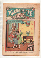 Bernadette N°379 La Glace Cassée - Poisson D'avril - Simplicité Des Monastères Mérovingiens - Caroline Bertaut...1937 - Bernadette