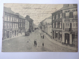 CHATELET Grande Rue Top Carte Rare - Binche