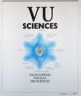 Vu Sciences  - Encyclopédie Visuelle Des Sciences (Le Soir, 18 Encarts) - Enzyklopädien