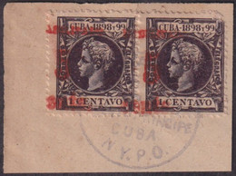 1899-621 CUBA 1899 US OCCUPATION FORGERY PUERTO PRINCIPE 4º ISSUE 5c S 1c USED IN FRAGMENT MILITAR ESTATION - Used Stamps