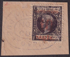 1899-636 CUBA 1899 US OCCUPATION FORGERY PUERTO PRINCIPE 4º ISSUE 10c S. 1c USED IN FRAGMENT MILITAR ESTATION CANCEL - Used Stamps