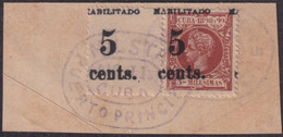 1899-638 CUBA 1899 US OCCUPATION FORGERY PUERTO PRINCIPE 2º ISSUE 5c S. 3ml. USED IN FRAGMENT CANCEL - Usati